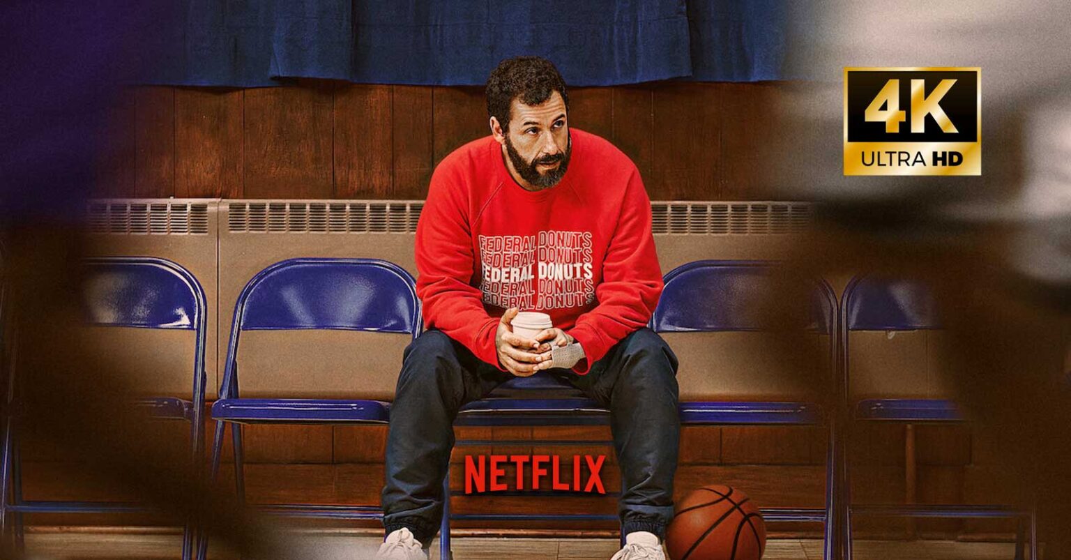 Hustle film Netflix 4k